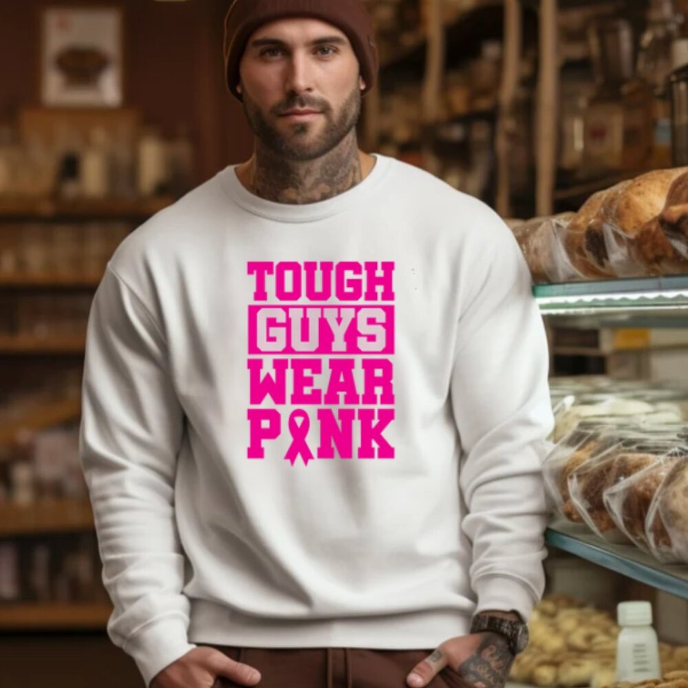 Tough Guys Wear Pink Sweatshirt  (Color: White/New)
